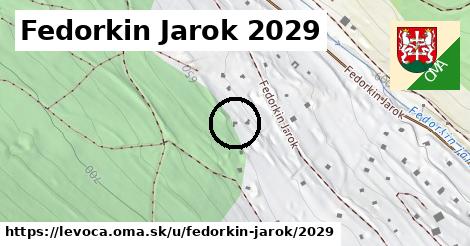 Fedorkin Jarok 2029, Levoča