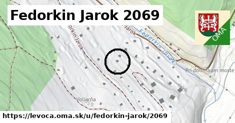 Fedorkin Jarok 2069, Levoča