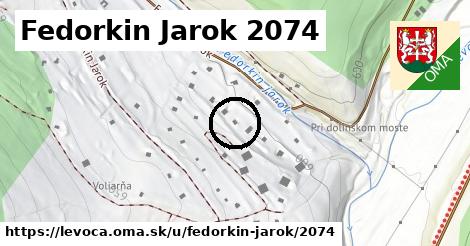 Fedorkin Jarok 2074, Levoča