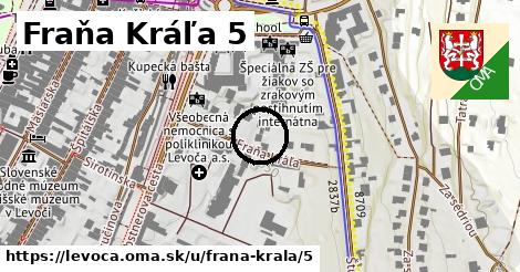 Fraňa Kráľa 5, Levoča