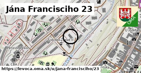 Jána Francisciho 23, Levoča