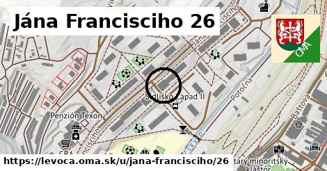 Jána Francisciho 26, Levoča