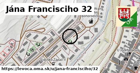 Jána Francisciho 32, Levoča