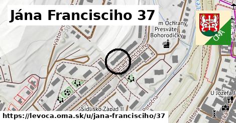 Jána Francisciho 37, Levoča