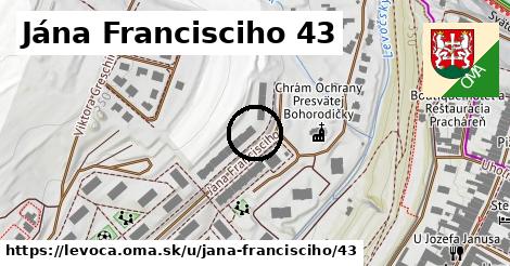 Jána Francisciho 43, Levoča