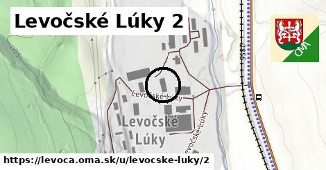 Levočské Lúky 2, Levoča