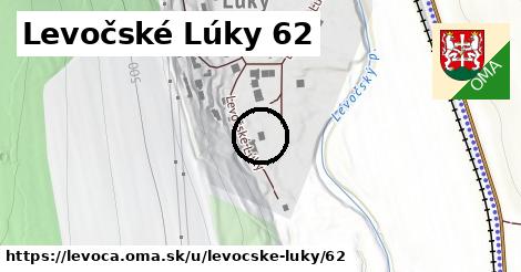 Levočské Lúky 62, Levoča