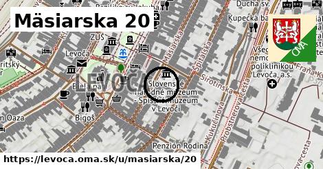 Mäsiarska 20, Levoča