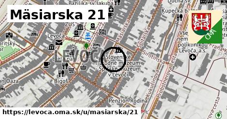 Mäsiarska 21, Levoča