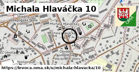 Michala Hlaváčka 10, Levoča
