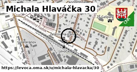 Michala Hlaváčka 30, Levoča