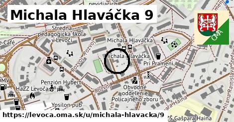 Michala Hlaváčka 9, Levoča