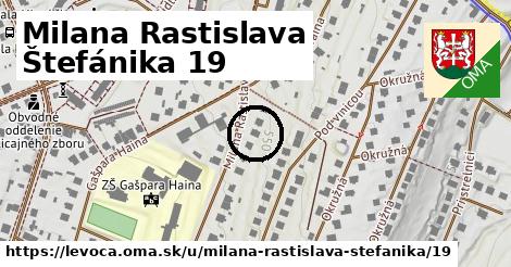 Milana Rastislava Štefánika 19, Levoča