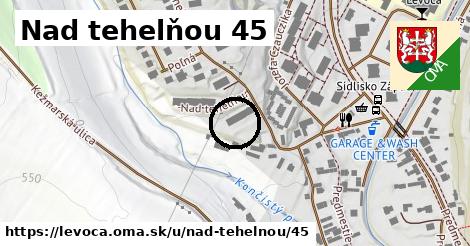 Nad tehelňou 45, Levoča