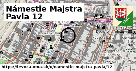 Námestie Majstra Pavla 12, Levoča