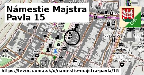 Námestie Majstra Pavla 15, Levoča