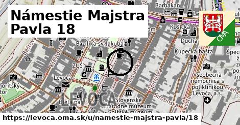 Námestie Majstra Pavla 18, Levoča