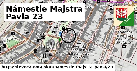 Námestie Majstra Pavla 23, Levoča