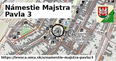 Námestie Majstra Pavla 3, Levoča