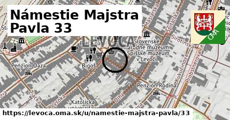 Námestie Majstra Pavla 33, Levoča