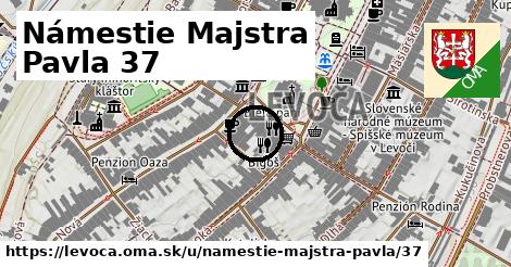 Námestie Majstra Pavla 37, Levoča