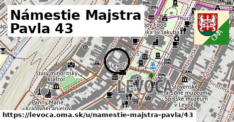 Námestie Majstra Pavla 43, Levoča