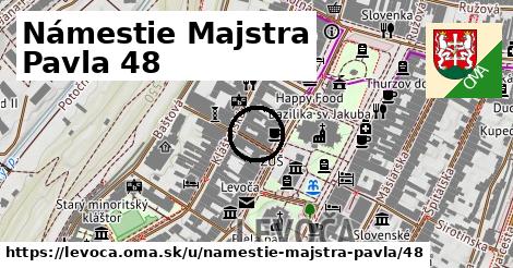 Námestie Majstra Pavla 48, Levoča