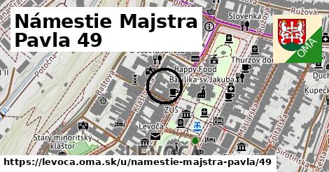 Námestie Majstra Pavla 49, Levoča