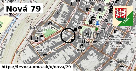 Nová 79, Levoča