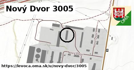 Nový Dvor 3005, Levoča