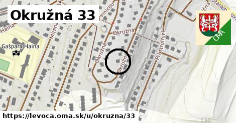 Okružná 33, Levoča