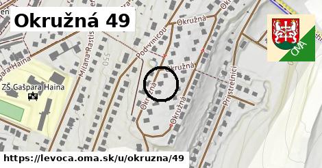 Okružná 49, Levoča