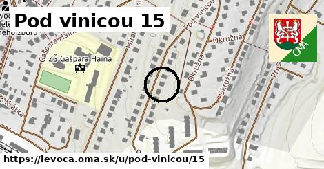 Pod vinicou 15, Levoča