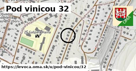 Pod vinicou 32, Levoča