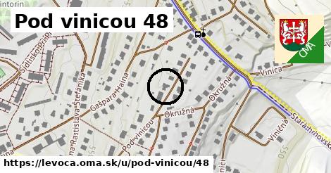 Pod vinicou 48, Levoča