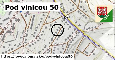 Pod vinicou 50, Levoča