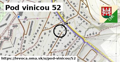 Pod vinicou 52, Levoča