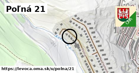 Poľná 21, Levoča