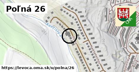 Poľná 26, Levoča