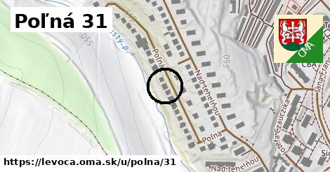 Poľná 31, Levoča