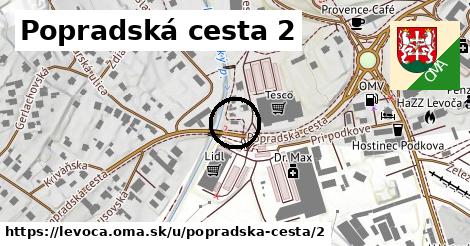 Popradská cesta 2, Levoča