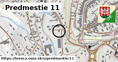 Predmestie 11, Levoča