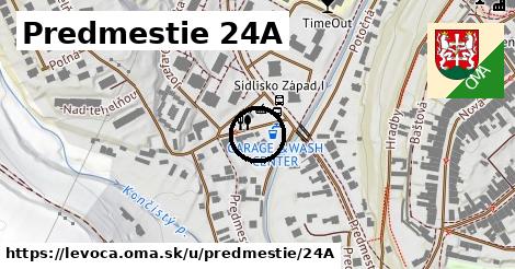 Predmestie 24A, Levoča