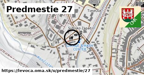 Predmestie 27, Levoča