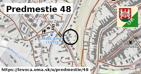 Predmestie 48, Levoča