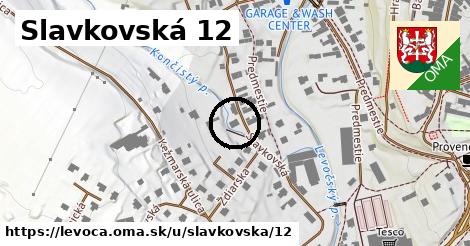 Slavkovská 12, Levoča
