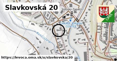Slavkovská 20, Levoča
