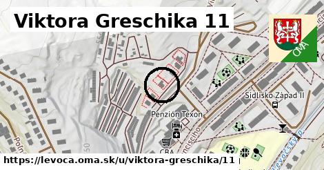 Viktora Greschika 11, Levoča