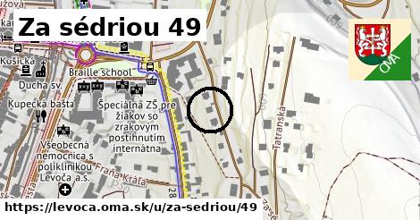 Za sédriou 49, Levoča