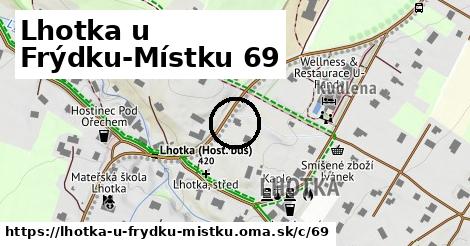 Lhotka u Frýdku-Místku <span class="supisne">69</span>